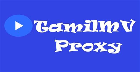 tamilblastersproxy|Tamilblasters. proxy: Best TamilMV Proxy 2024